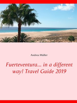 cover image of Fuerteventura... in a different way! Travel Guide 2019